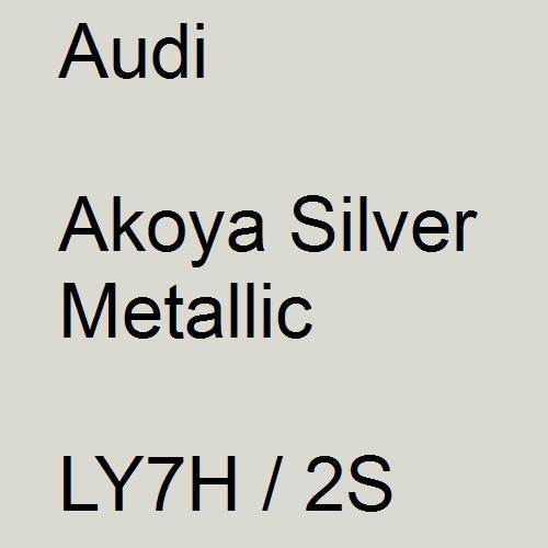 Audi, Akoya Silver Metallic, LY7H / 2S.